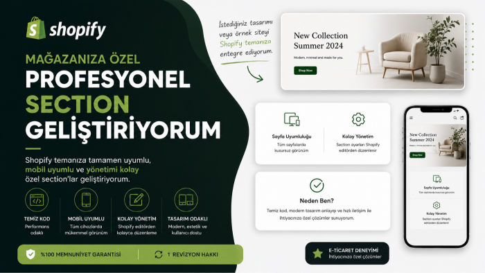 Shopify mağazanız için profesyonel özel section geliştiririm