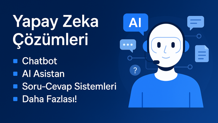 yapay zeka uygulamaları (Chatbot-AsistanAI) geliştirebilirim