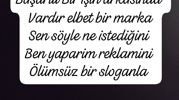 Uzman olduğum her konuda yaratıcı sloganlar yazarim