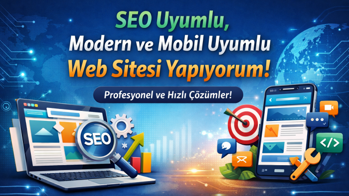 işletmeniz için modern ve mobil uyumlu web sitesi yaparım