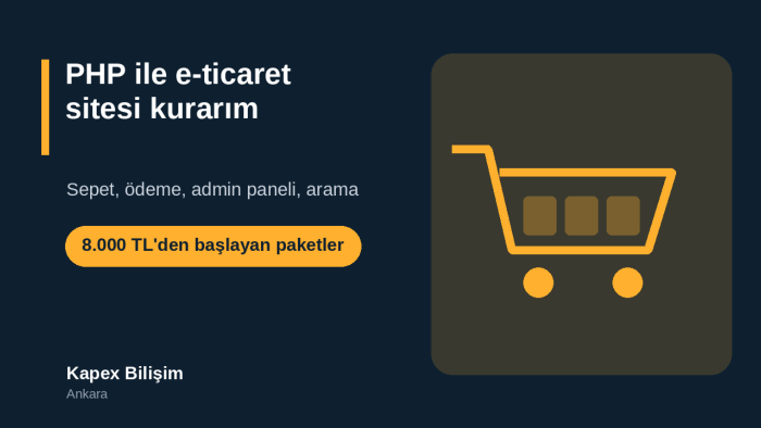 PHP ile e-ticaret sitesi kurarım
