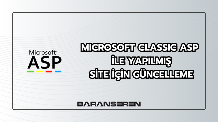 classic asp sitelerinizi güncelleyebilirim