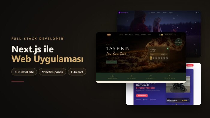 Next.js ile hızlı ve modern web uygulaması geliştiririm
