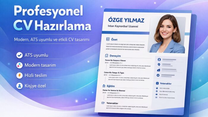 CV’nizi profesyonelce düzenleyerek öne çıkarırım