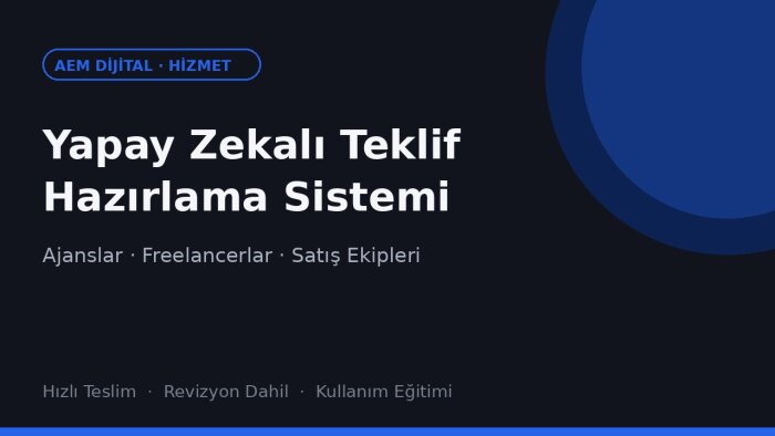 teklif hazırlama sistemi kurarım