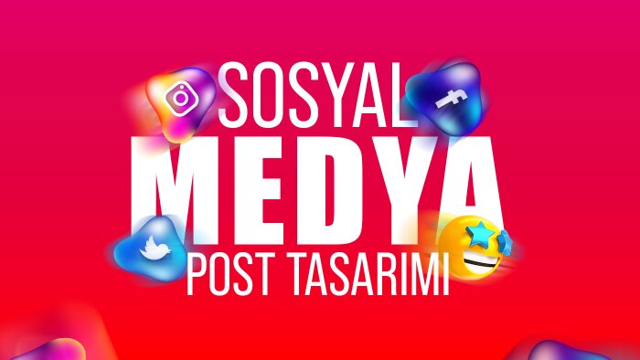 sosyal medya gönderi tasarımları yaparım