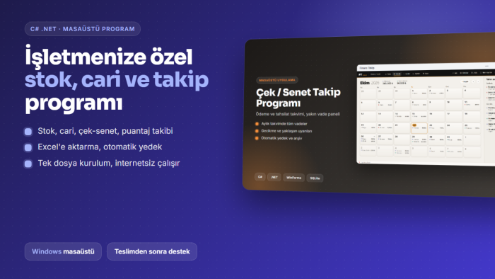 işletmenize özel stok ve cari takip programı yazarım
