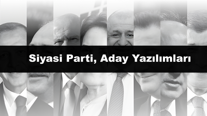 hazır siyasi parti, aday yazılımlarını kurarım
