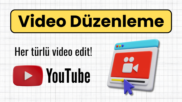 YouTube için video düzenleme yapabilirim