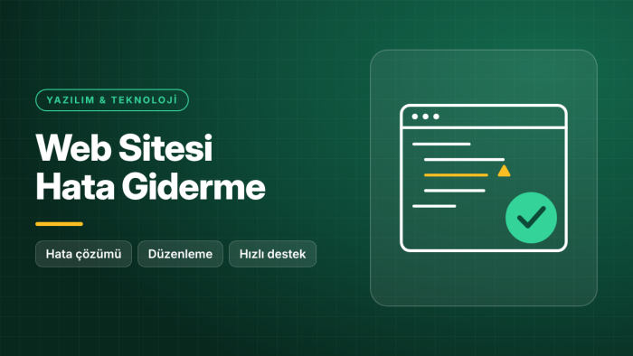 web sitenizdeki hataları giderir ve düzenlemeleri yaparım