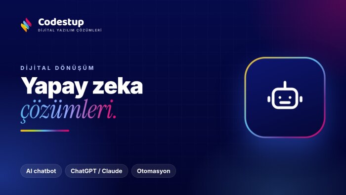 işletmenize yapay zeka chatbot ve AI çözümleri geliştirebilirim