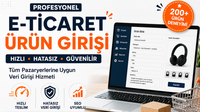 e-ticaret operasyonunuz için hızlı veri girişi yaparım