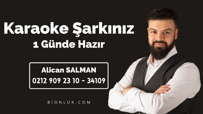 sizin sözlerinizle karaoke şarkılarınızı seslendirebilirim
