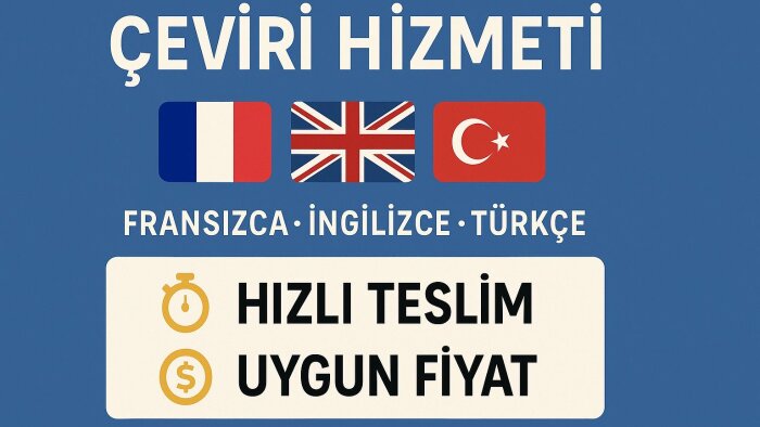 Fransızca İngilizce ve Türkçe çevirilerinizi yapabilirim