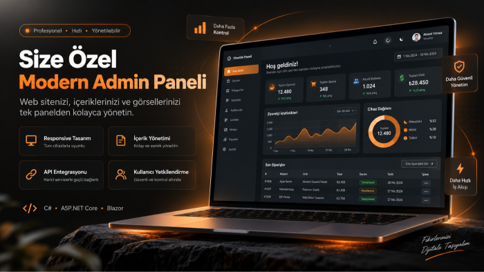 size özel modern ve profesyonel admin paneli geliştiririm