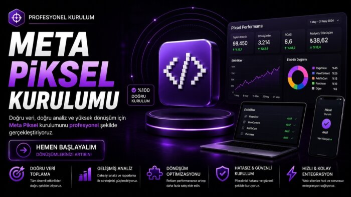 reklamlarınız için Meta Pixel kurulumu yaparım