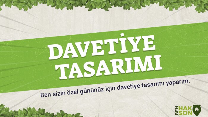 size özel davet tasarımı yaparım