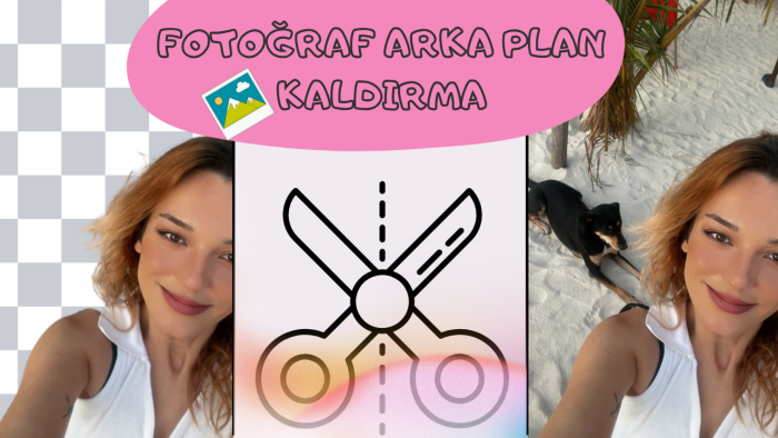 fotoğrafların arka planını kaldırırım