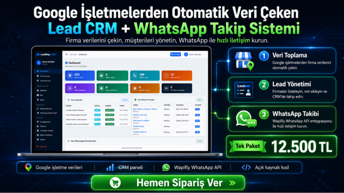 Google işletme verili crm ve WhatsApp takip sistemi kurarım
