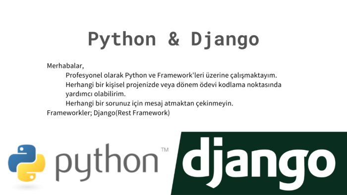 Python ile projelerinizi kodlayabilirim
