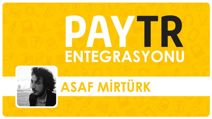 PayTR entegrasyonu yapabilirim