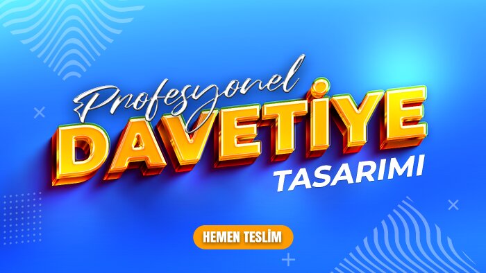 Kişiye özel davetiye hazırlarım