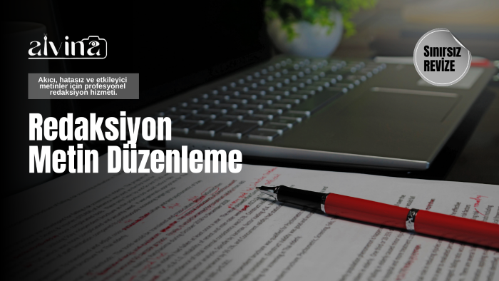 redaktör ve editörüm; her türlü metni redakte ederim