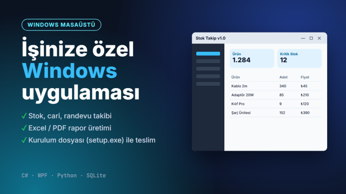 işinize özel windows masaüstü uygulaması geliştiririm