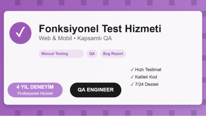mobil ve web tabanlı fonksiyonel testler yapabilirim