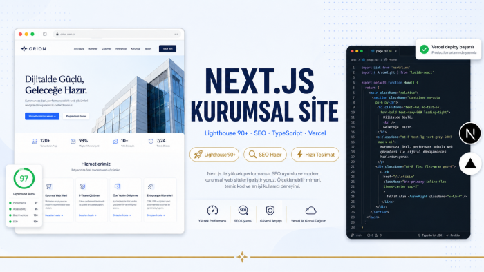 Next.js ile Lighthouse 90 skorlu kurumsal site yaparım