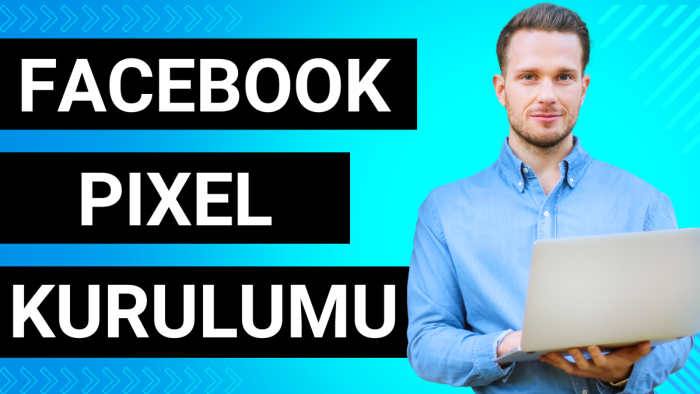 facebook pixel kurulumu yaparım