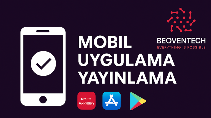 App Store, Play Store ve AppGallery yayını yapıyorum
