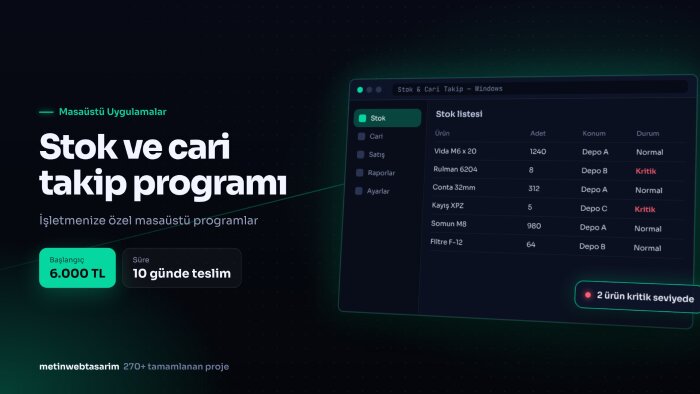işletmenize özel stok ve cari takip programı yazarım