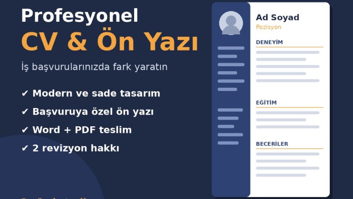 profesyonel CV ve ön yazı hazırlarım