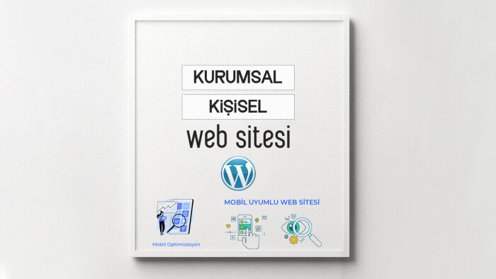 kurumsal web sitesi veya bireysel web sitesi kurabilirim