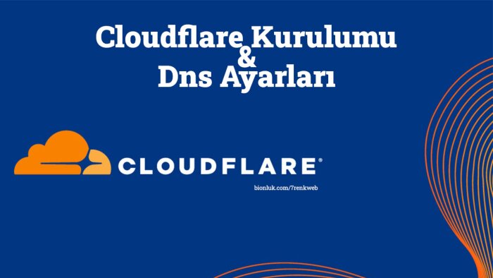 cloudflare kurulumu ve dns ayarlarını yaparım