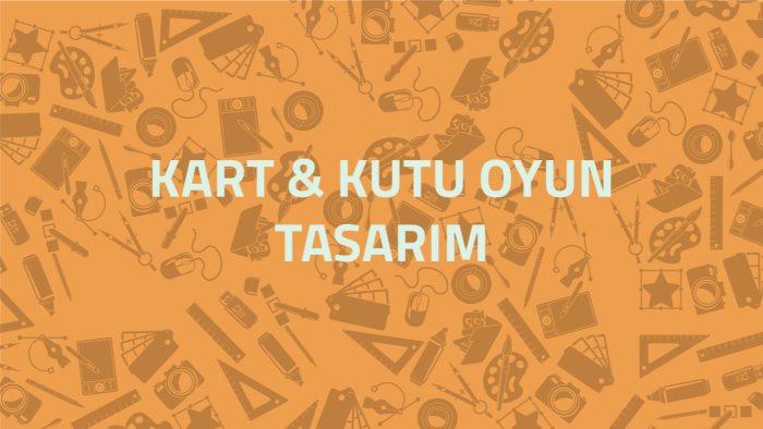 profesyonel olarak kart ve kutu oyun tasarımları yapabilirim