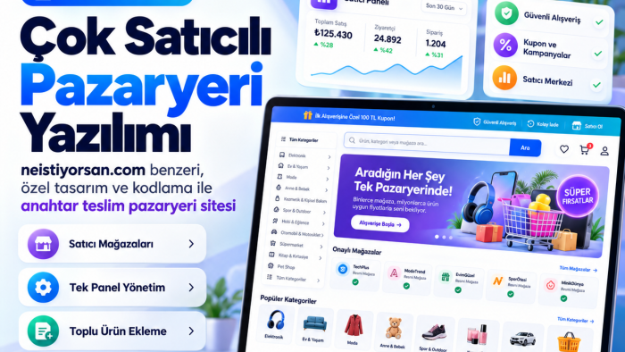 mağaza açma özellikli pazaryeri sitesi platform kurarım