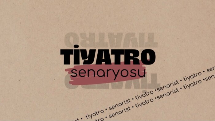 tiyatro senaryoları yazıyorum