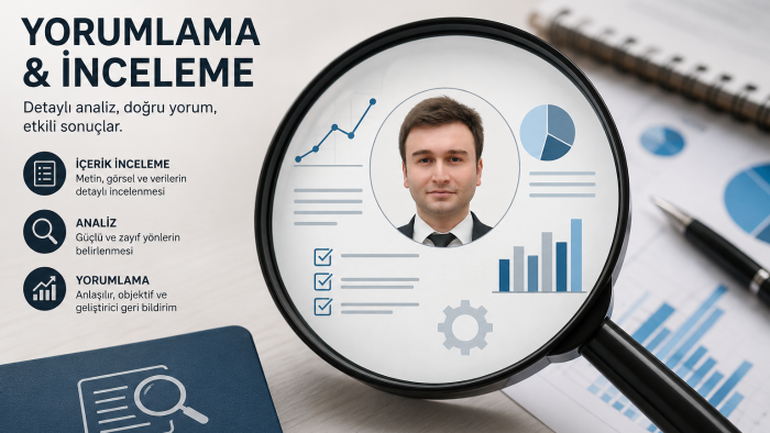 yorumları ve alakalı heryeri inceler raporlarım