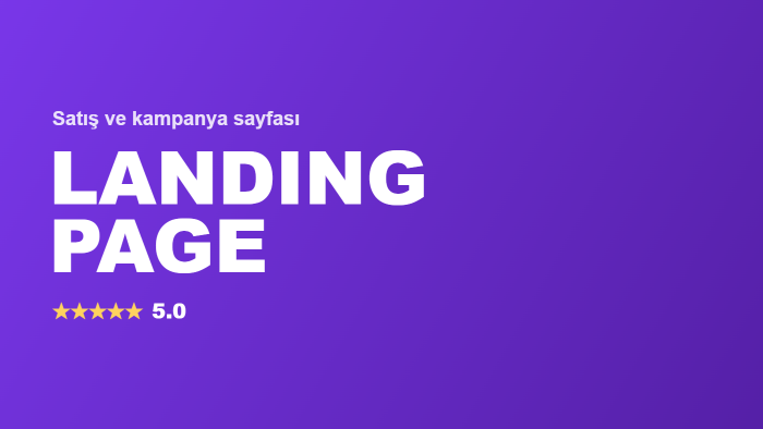 dönüşüm odaklı landing page tasarlarım