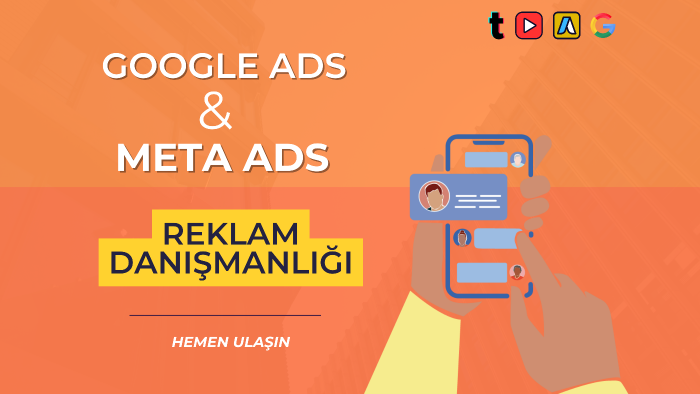 Google Ads ve Meta Ads reklamlarını yönetirim