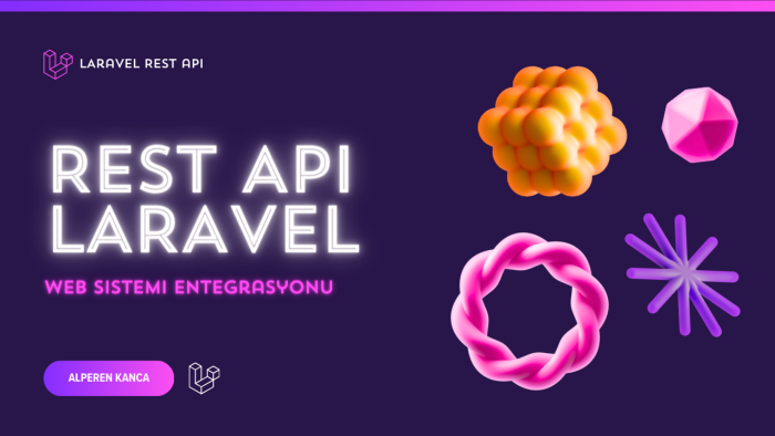 PHP kullanarak REST API geliştirebilir ve Entegre edebilirim