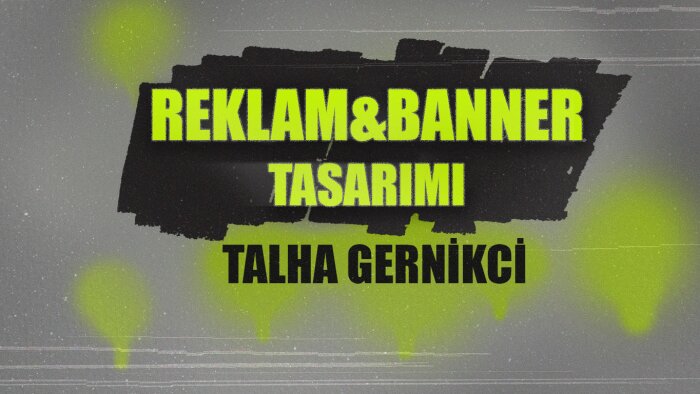Banner ve Reklam tasarımı yaparım