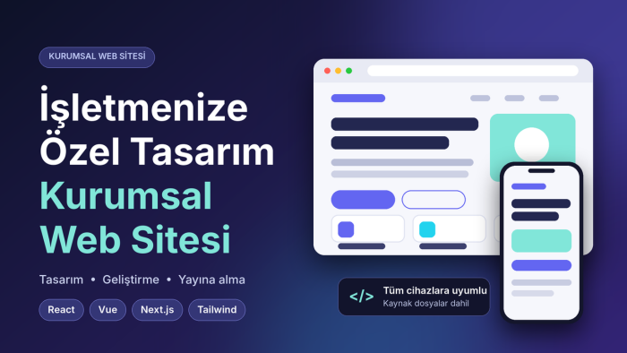 baştan sona kurumsal web siteni hazırlarım