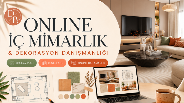 online iç mimarlık ve dekorasyon danışmanlığı yaparım