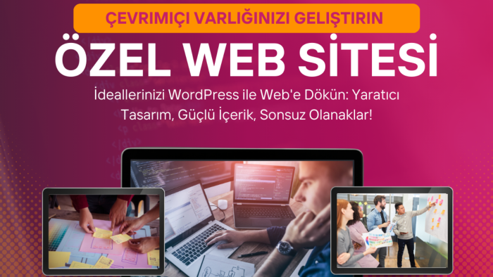 Wordpress ile isteğinize uygun siteler yapabilirim