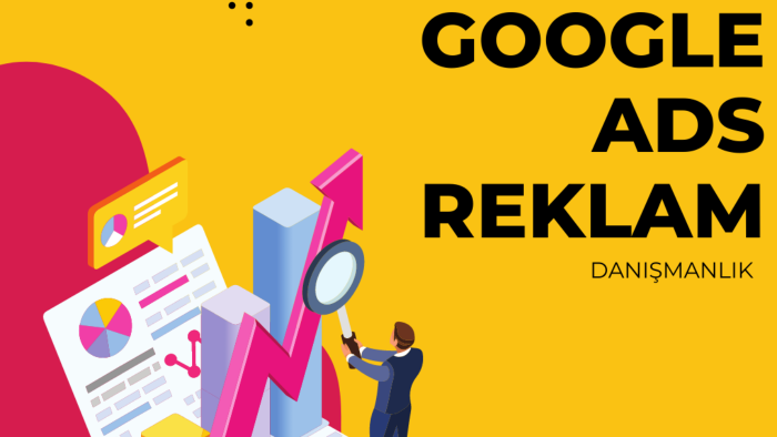 Google Ads reklamlarınızı yönetebilirim