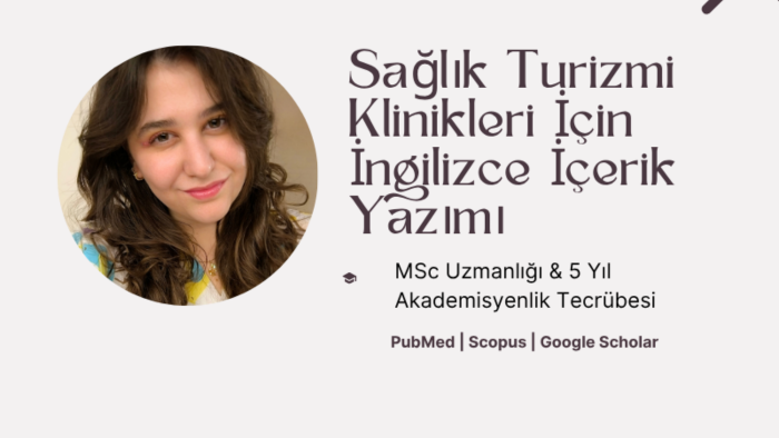 sağlık turizmi klinikleri için İngilizce içerik yazarım