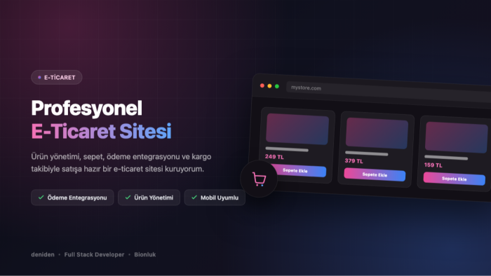 size profesyonel bir e-ticaret sitesi kurabilirim